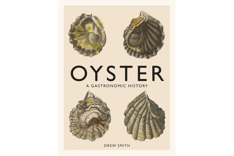Oyster: A Gastronomic History